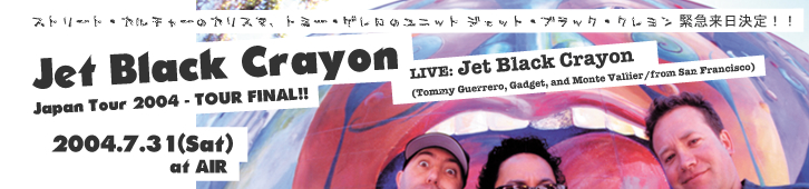 Jet Black Crayon "Japan Tour 2004"